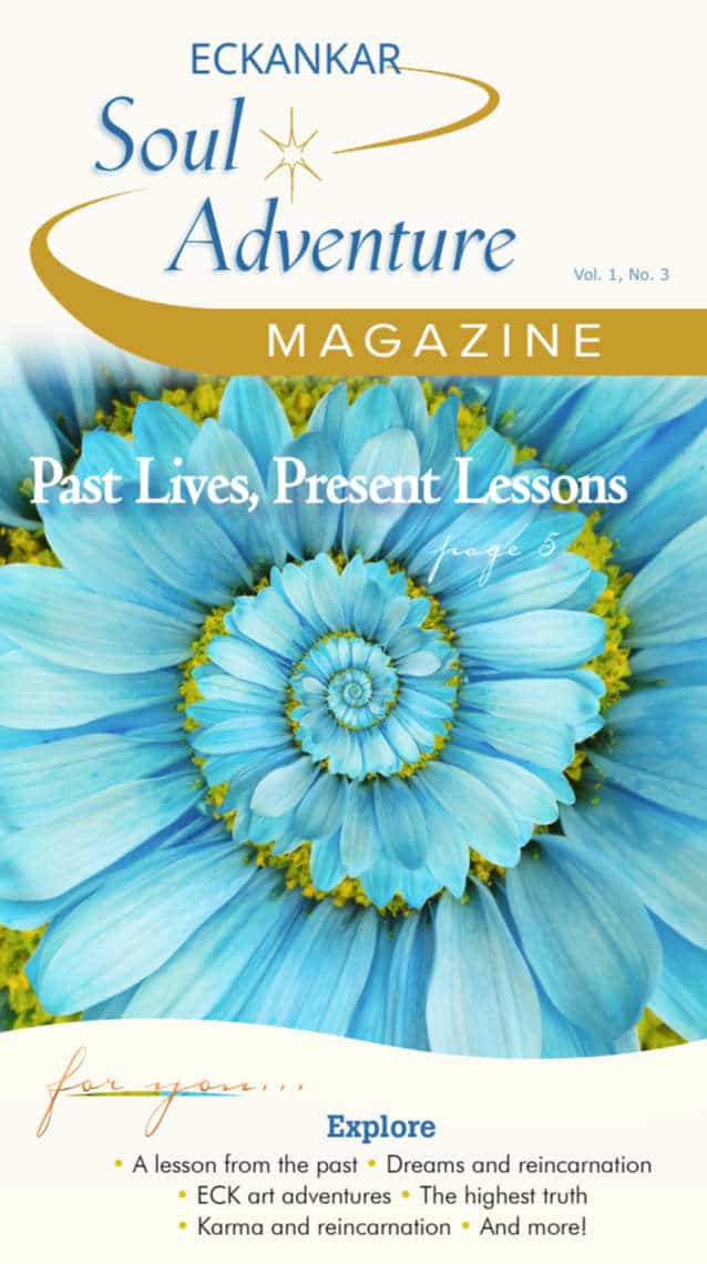 ECKANKAR Soul Adventure Magazine cover image - Have You Had a Spiritual Experience